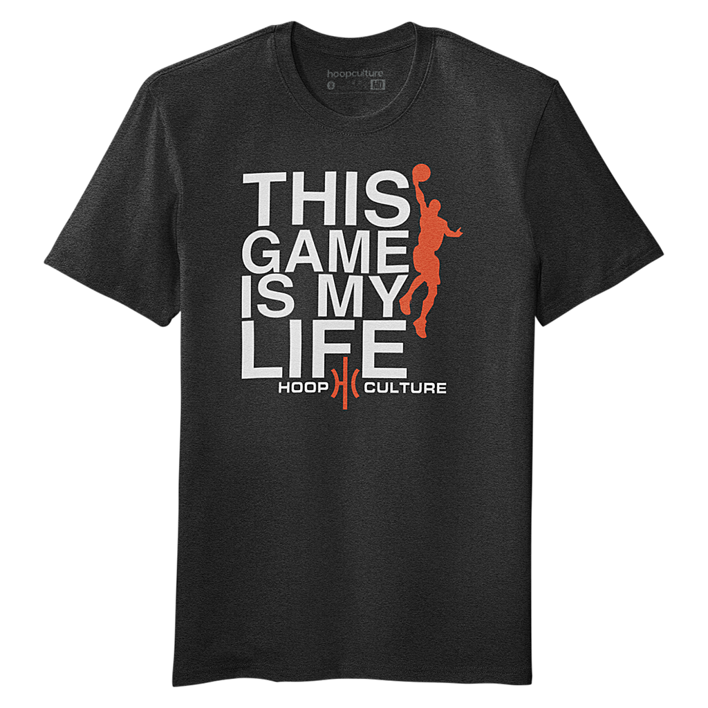 This Game Is My Life T-Shirt - Hoop Culture 